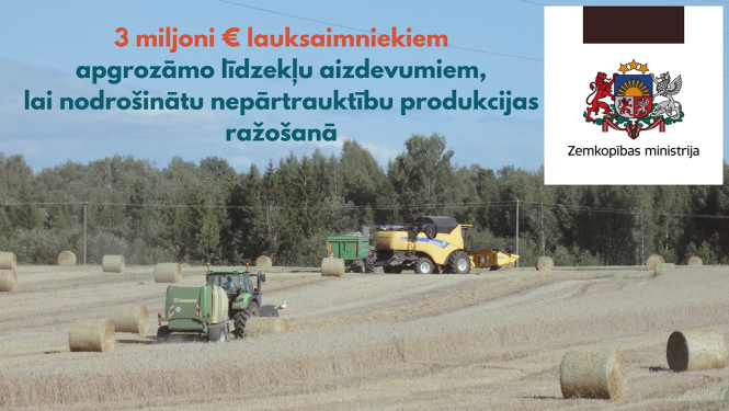 Lauku foto ar uzrakstu par 3 milj. eiro lauksaimniekiem atbalstā