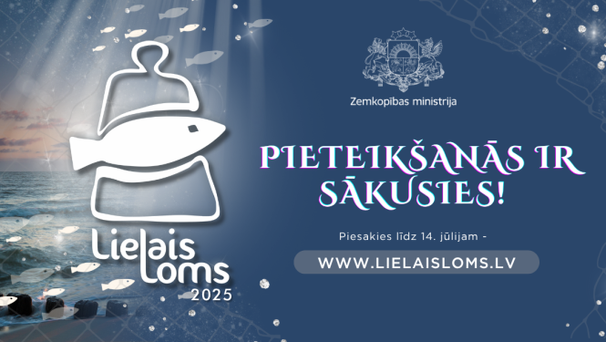 Plakāts ar aicinājumu pieteikt pretendentus "Lielais loms 2025"