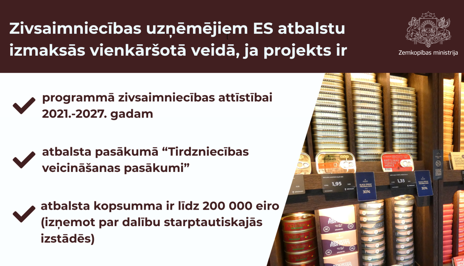 Nosacījumi zivsaimniecības uzņēmējdarbības atbalsta izmaksasii, vizuālis