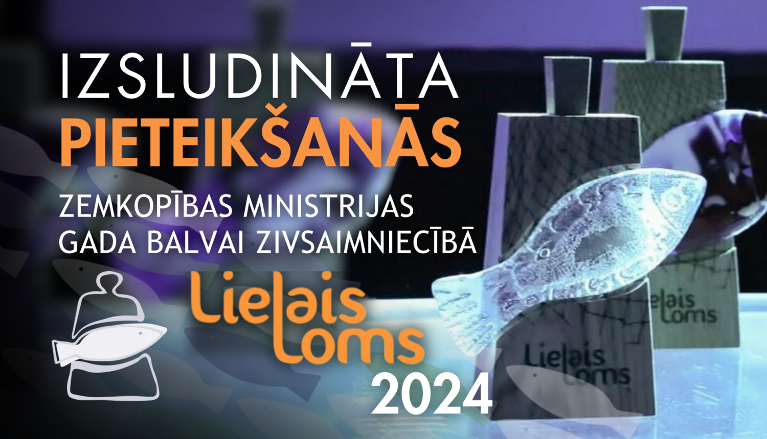 attēlā Lielais loms balvas un aicinājums pieteikt 2024. gada pretndentus